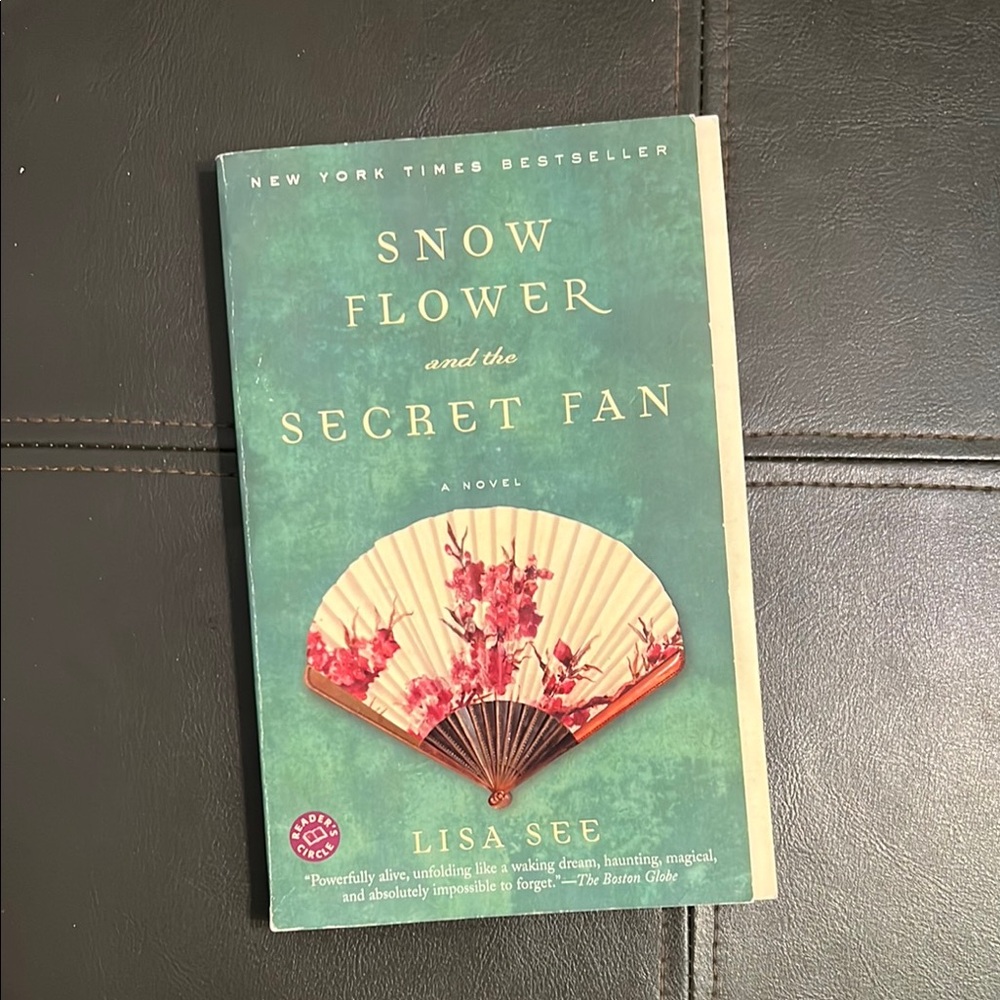 Snow Flower and the Secret Fan by Lisa See Paperback Book Novel